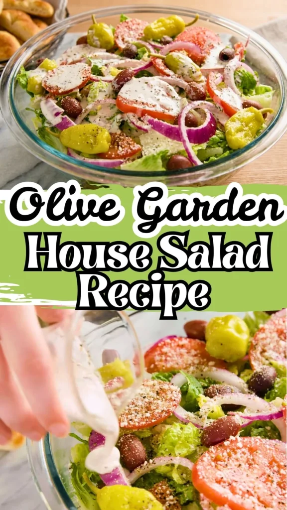 Delicious Olive Garden House Salad