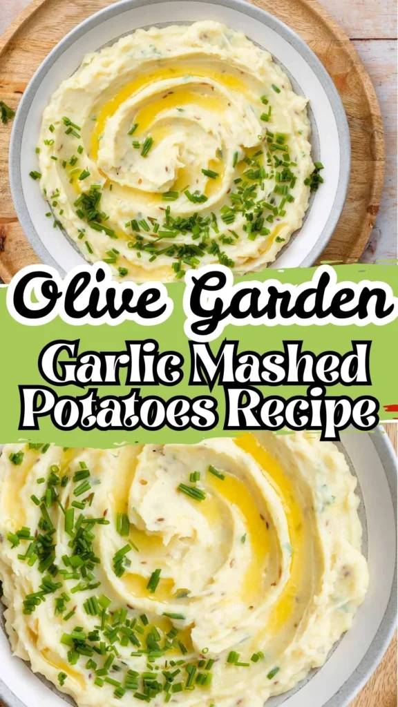 Olive Garden Garlic Mashed Potatoes