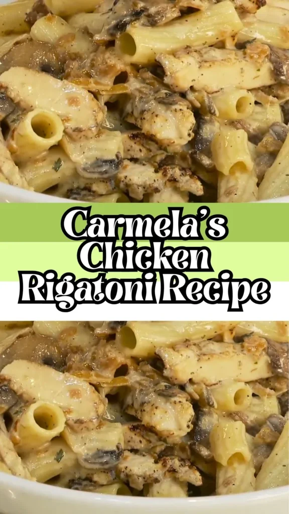 Carmela's Chicken Rigatoni