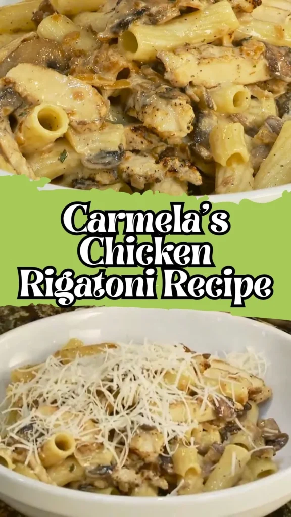 Delicious Carmela's Chicken Rigatoni