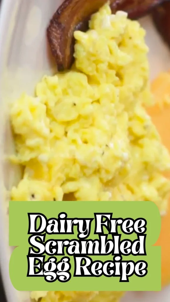 Enjoy this Dairy Free Scrambled Egg