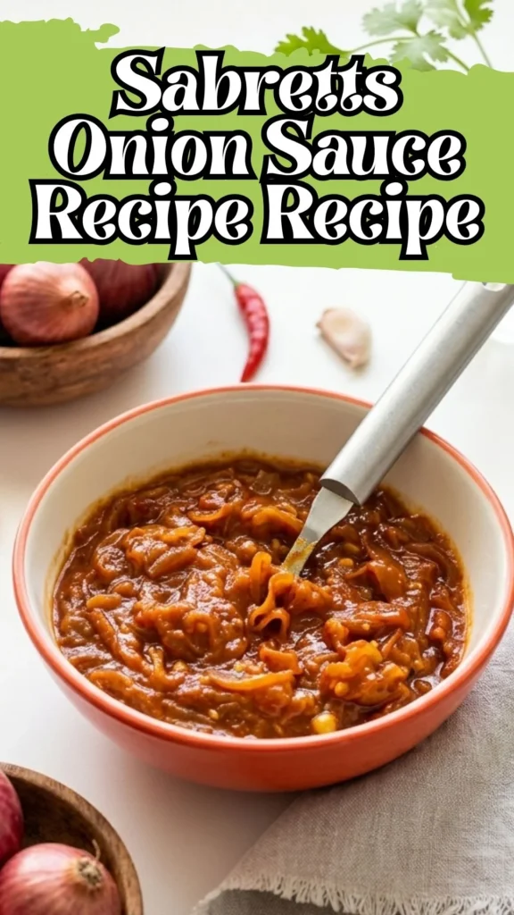 Sabretts Onion Sauce