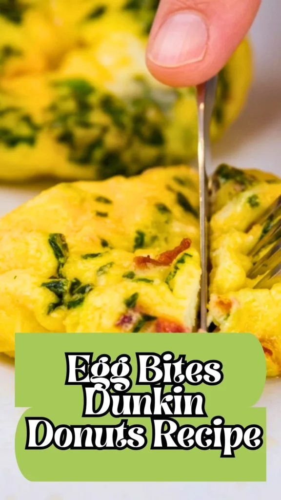 Delicious Egg Bites Dunkin Donuts
