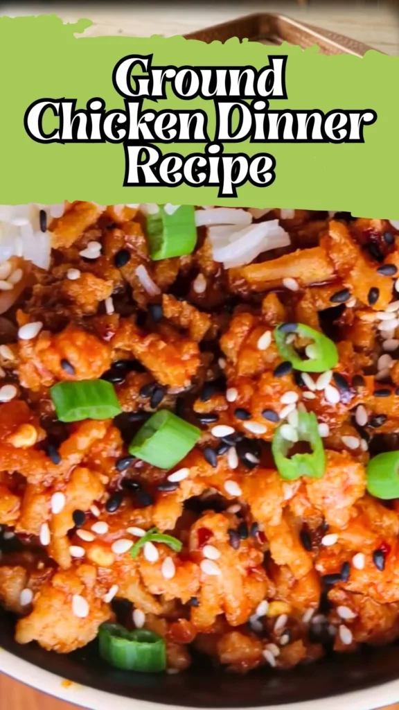Enjoy this Ground Chicken Dinner