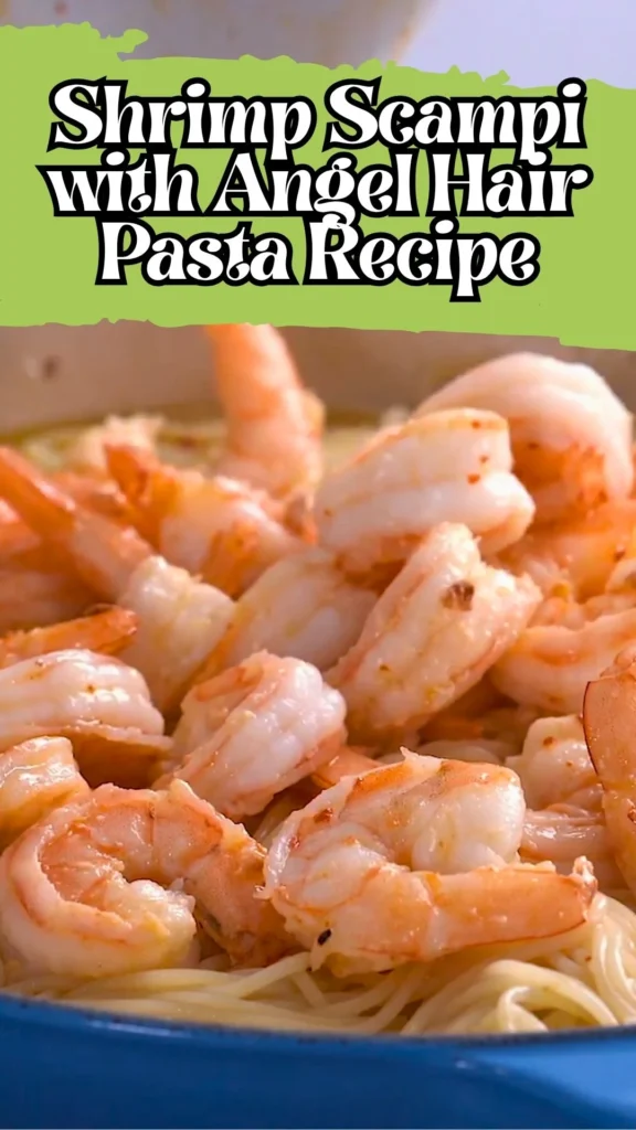 Enjoy this Shrimp Scampi with Angel Hair Pasta