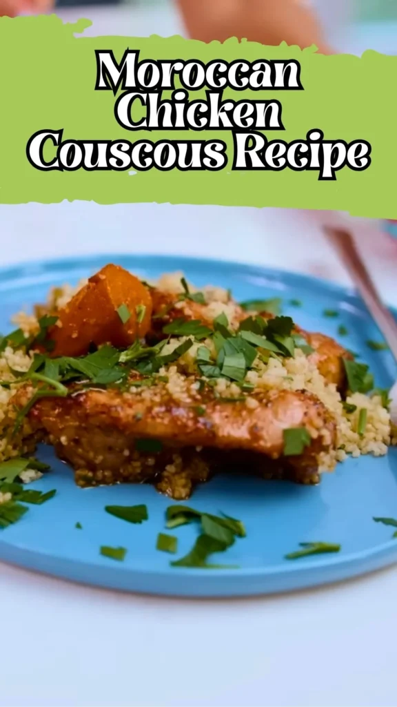 Moroccan Chicken Couscous