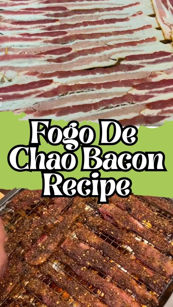 Delicious Fogo De Chao Bacon