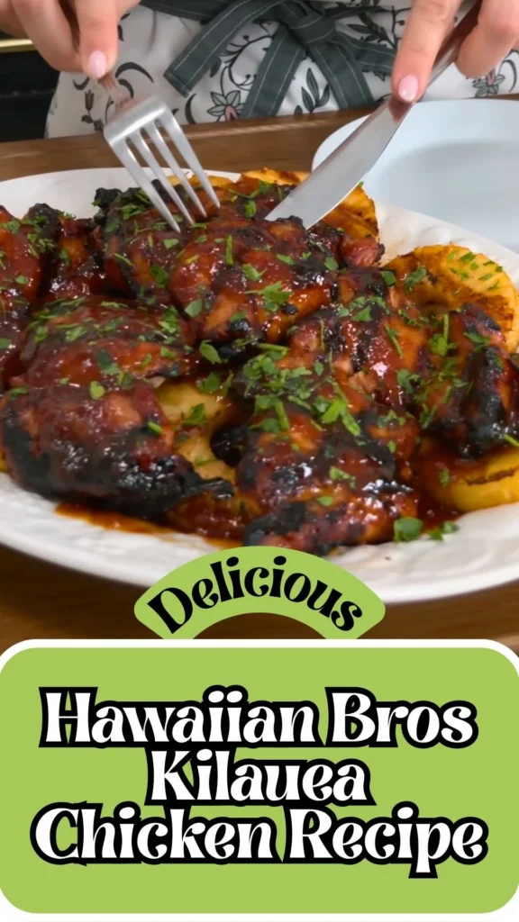 Delicious Hawaiian Bros Kilauea Chicken