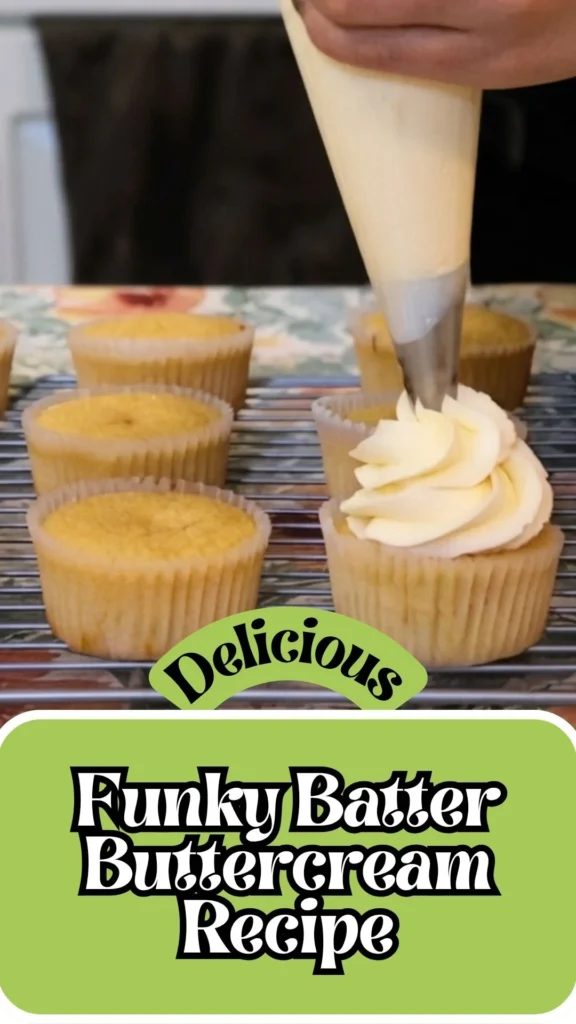 Enjoy this Funky Batter Buttercream