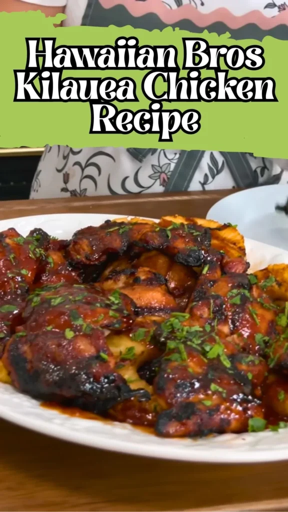 Hawaiian Bros Kilauea Chicken