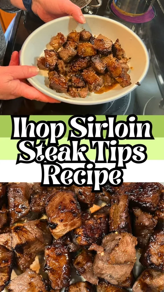 Ihop Sirloin Steak Tips