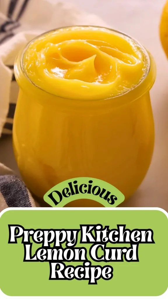 Preppy Kitchen Lemon Curd