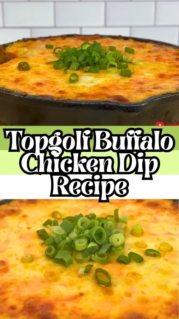 Delicious Topgolf Buffalo Chicken Dip