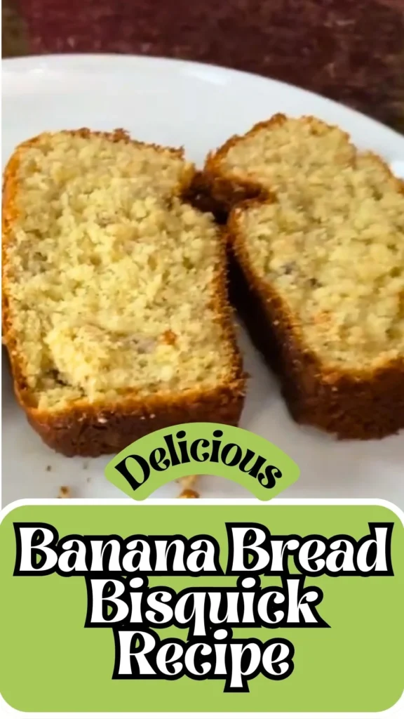 Banana Bread Bisquick
